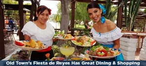 Old Town's Fiesta de Reyes Has Great Dining & Shopping